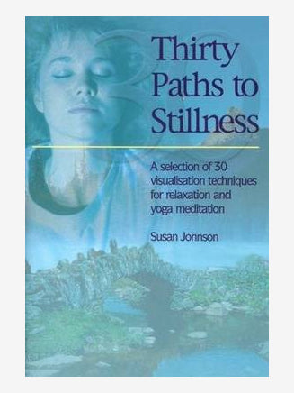 Thirty Paths to Stillness